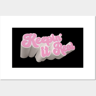 Keepin' It Real Pink and White Bold 3D Text Posters and Art